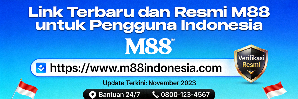 Banner informasi utama tentang link M88 terbaru dan resmi untuk pengguna Indonesia